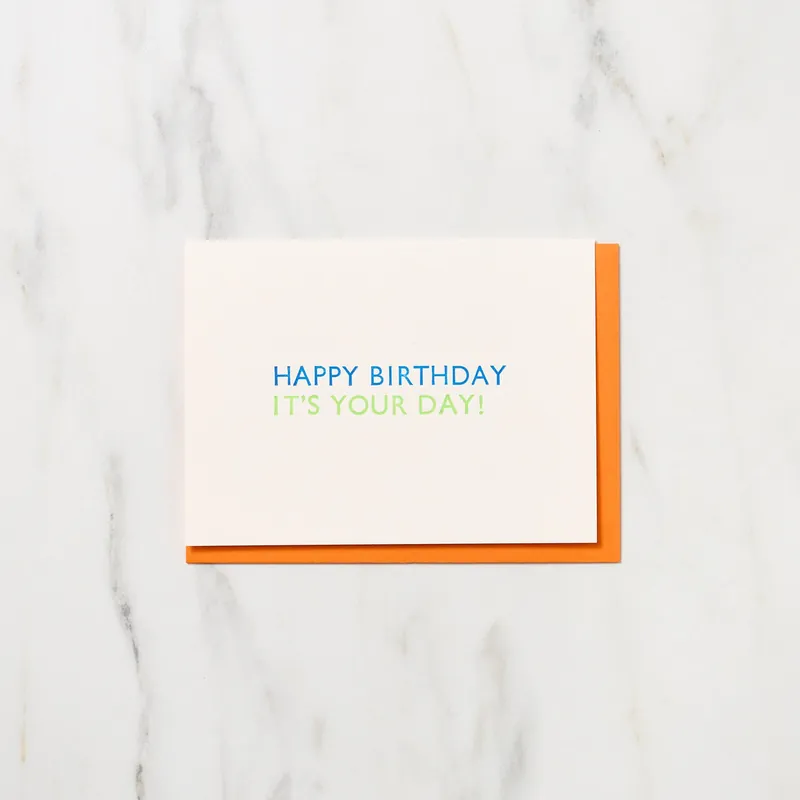 "Happy Birthday It's Your Day!" Greeting Cards / Letterpress Letters Popular